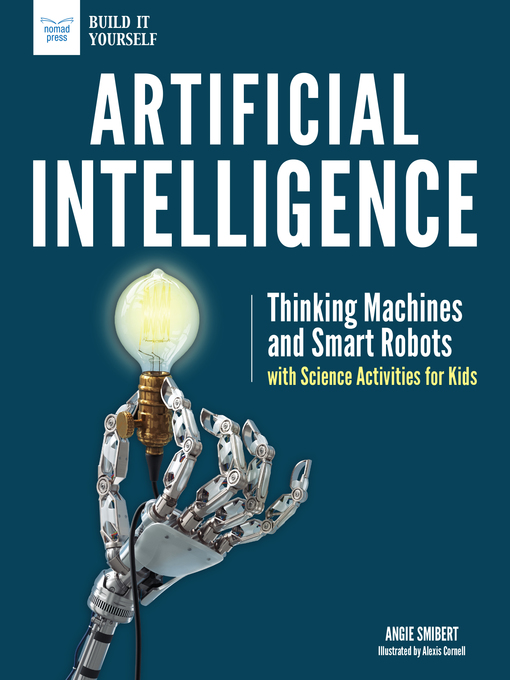 Title details for Artificial Intelligence by Angie Smibert - Available